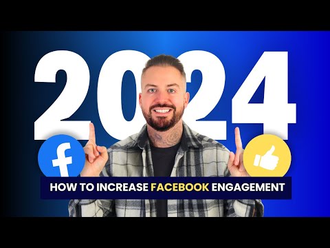 HOW TO Organically Increase Facebook Engagement &amp; Reach 2024