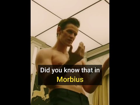 Did You Know That In Morbius